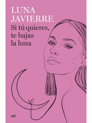 SI TÚ QUIERES TE BAJAS LA LUNA