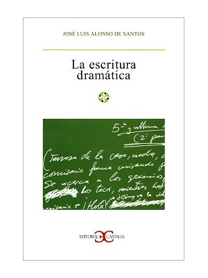ESCRITURA DRAMÁTICA, LA