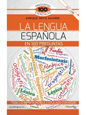 LENGUA ESPAÑOLA EN 100 PREGUNTAS