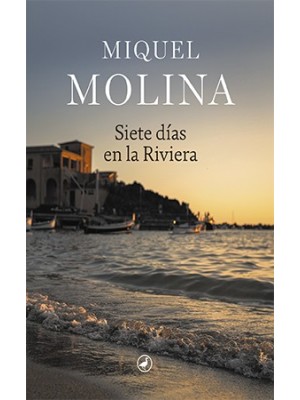 SIETE DÍAS EN LA RIVIERA