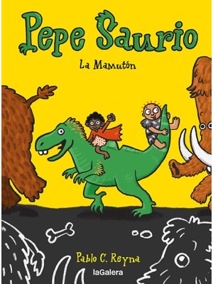PEPE SAURIO 2 LA MAMUTÓN