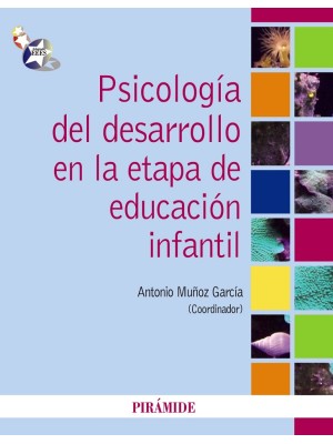 PSICOLOGÍA DEL DESARROLLO EN LA ETAPA DE EDUCACIÓN INFANTIL