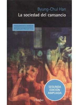SOCIEDAD DEL CANSANCIO, LA (NE)