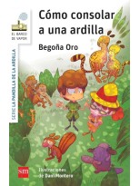 CÓMO CONSOLAR A UNA ARDILLA