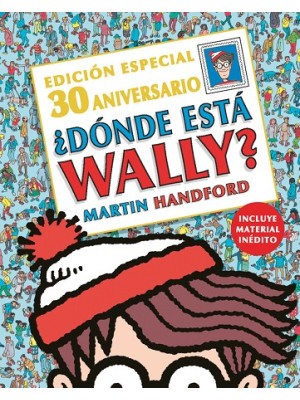 DÓNDE ESTÁ WALLY? (COLECCIÓN ¿DÓNDE ESTÁ WALLY?)