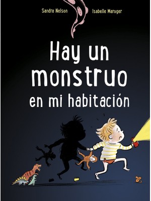 HAY UN MONSTRUO EN MI HABITACIÓN