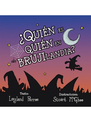 QUIÉN ES QUIÉN EN BRUJILANDIA