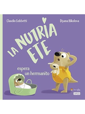 NUTRIA ETE ESPERA UN HERMANITO, LA