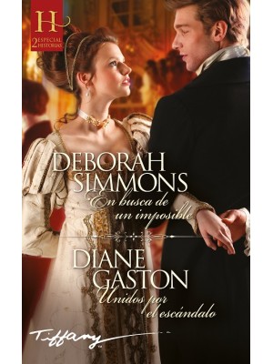 EN BUSCA DE UN IMPOSIBLE. UNIDOS POR EL ESCÁNDALO