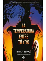 TEMPERATURA ENTRE TÚ Y YO, LA