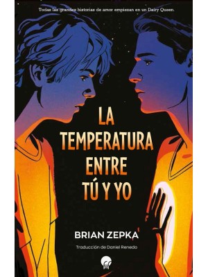 TEMPERATURA ENTRE TÚ Y YO, LA