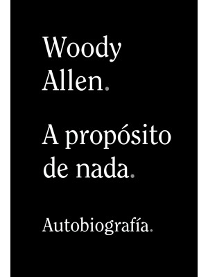 A PROPÓSITO DE NADA