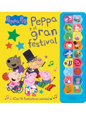 PEPPA PIG Y EL GRAN FESTIVAL