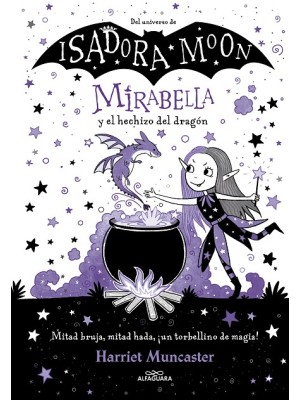 MIRABELLA 1 MIRABELLA Y EL HECHIZO DEL DRAGÓN