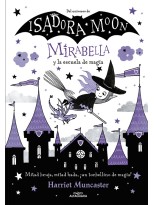 MIRABELLA 02 MIRABELLA Y LA ESCUELA DE MAGIA
