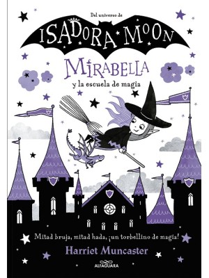 MIRABELLA 02 MIRABELLA Y LA ESCUELA DE MAGIA