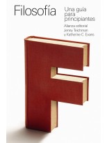 FILOSOFÍA: UNA GUÍA PARA PRINCIPIANTES