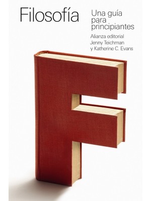 FILOSOFÍA: UNA GUÍA PARA PRINCIPIANTES
