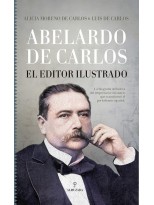 ABELARDO DE CARLOS EL EDITOR ILUSTRADO