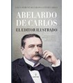 ABELARDO DE CARLOS EL EDITOR ILUSTRADO