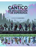 CANTICO DE DEVASTACION Y DE ESPERANZA