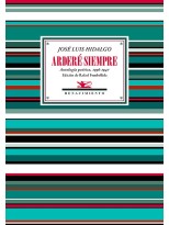 ARDERÉ SIEMPRE