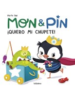 MON & PIN. ¡QUIERO MI CHUPETE!