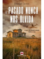 PASADO NUNCA NOS OLVIDA, EL