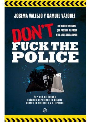 DON'T FUCK THE POLICE