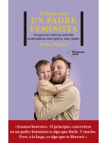 CÓMO SER UN PADRE FEMINISTA