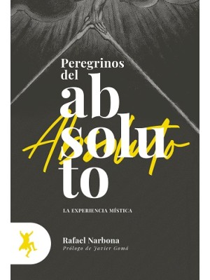 PEREGRINOS DEL ABSOLUTO