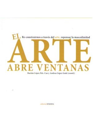 ARTE ABRE VENTANAS, EL