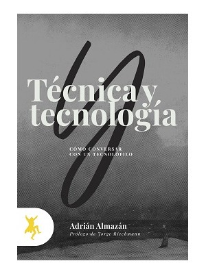 TÉCNICA Y TECNOLOGÍA