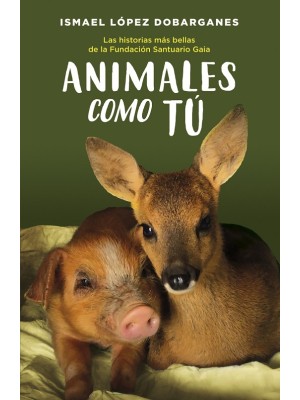 ANIMALES COMO TÚ