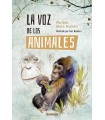 VOZ DE LOS ANIMALES, LA