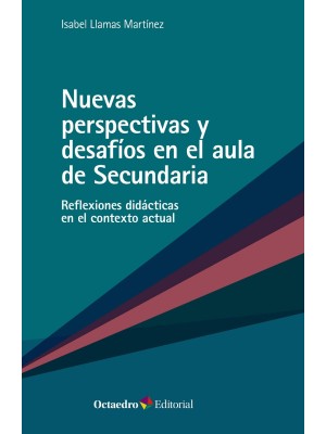 NUEVAS PERSPECTIVAS Y DESAFÍOS EN EL AULA DE SECUNDARIA