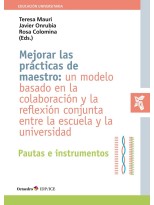 MEJORAR LAS PRÁCTICAS DE MAESTRO: UN MODELO BASADO EN LA COLABORACIÓN Y LA REFLE