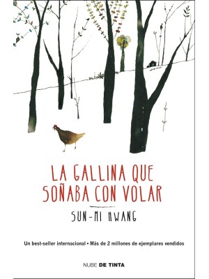 GALLINA QUE SOÑABA CON VOLAR, LA