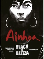 BLACK IS BELTZA: AINHOA