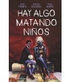 HAY ALGO MATANDO NIÑOS Nº 04