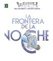 LARGO WINCH 23 LA FRONTERA DE LA NOCHE