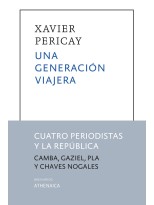 GENERACIÓN VIAJERA, UNA