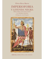 IMPERIOFOBIA Y LEYENDA NEGRA