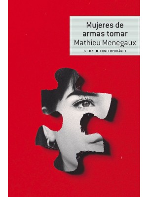 MUJERES DE ARMAS TOMAR