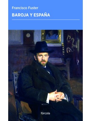 BAROJA Y ESPAÑA