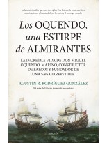 OQUENDO, UNA ESTIRPE DE ALMIRANTES