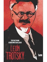 LEÓN TROTSKY. TEXTOS ESENCIALES