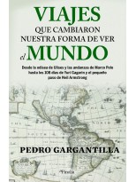 VIAJES QUE CAMBIARON NUESTRA FORMA DE VER EL MUNDO