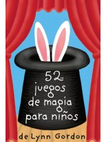 52 JUEGOS DE MAGIA PARA NIÑOS