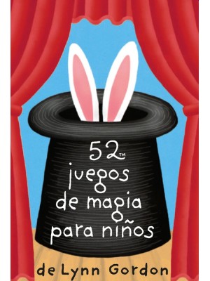 52 JUEGOS DE MAGIA PARA NIÑOS